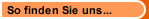 So finden Sie uns...