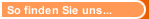 So finden Sie uns...
